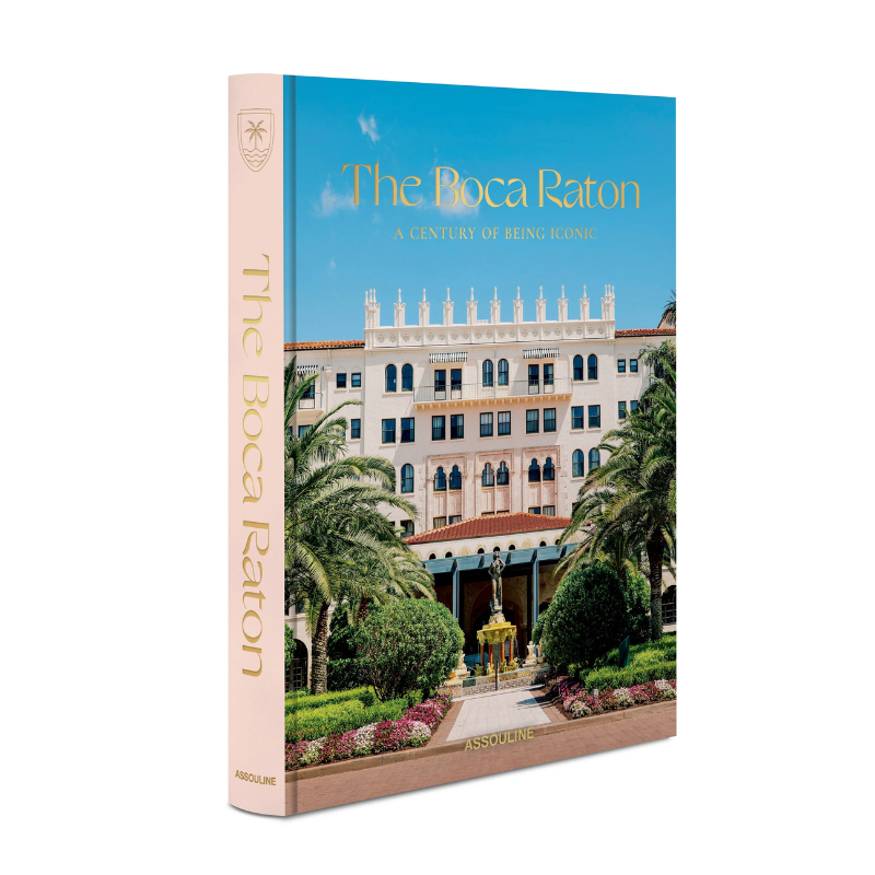 Assouline The Boca Raton Book
