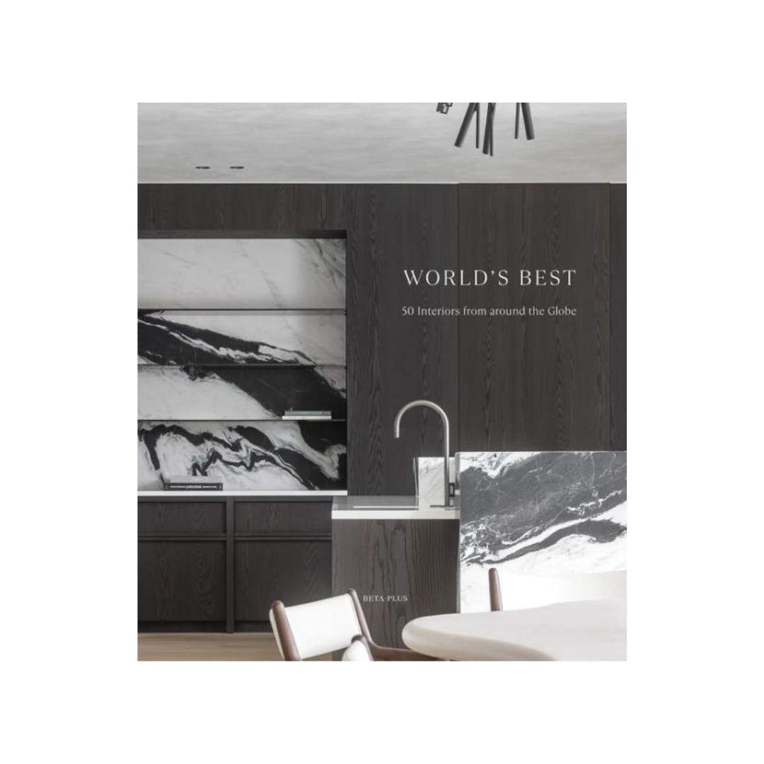 World's Best: 50 Interiors From Around The Globe Book