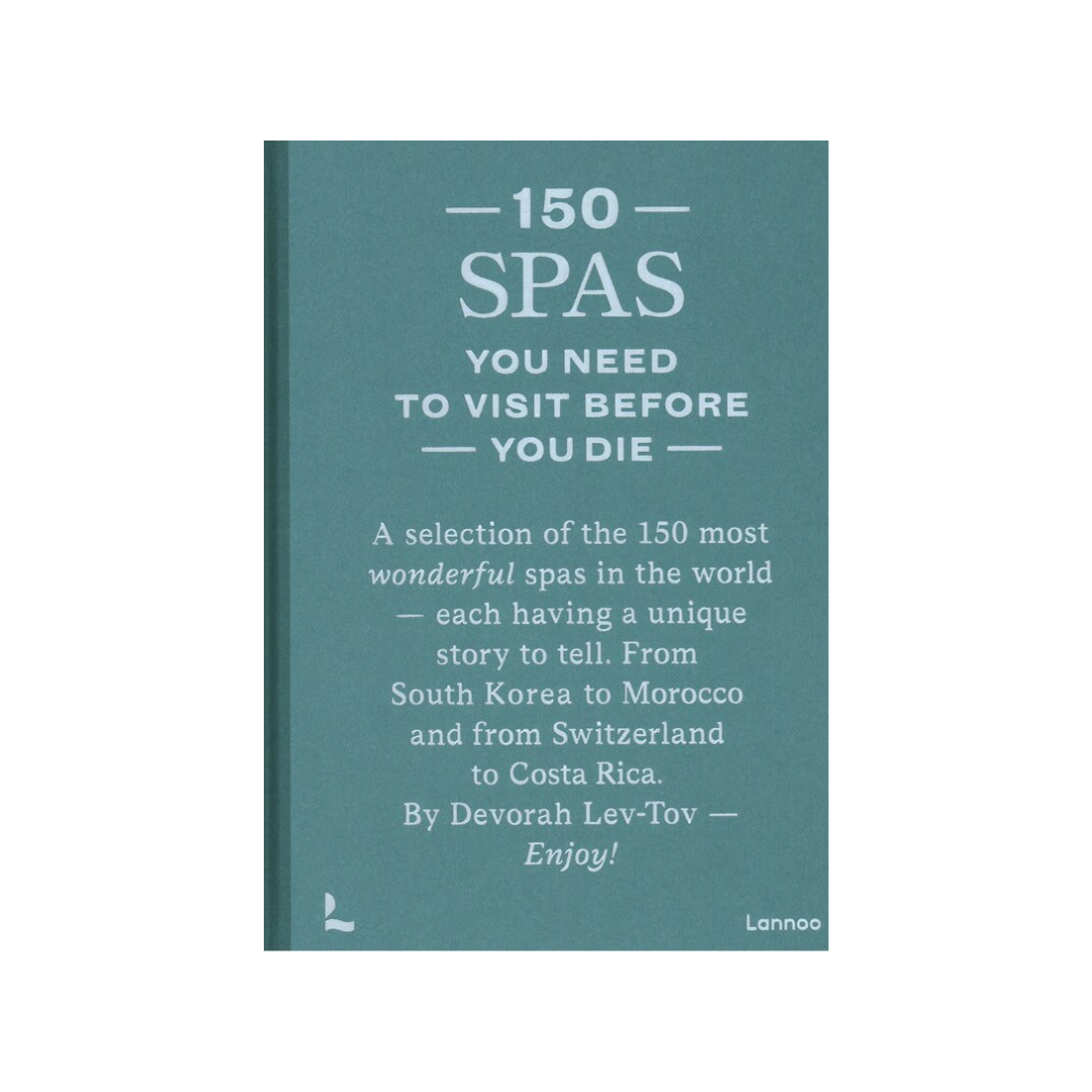 150 Spas You Need to Visit