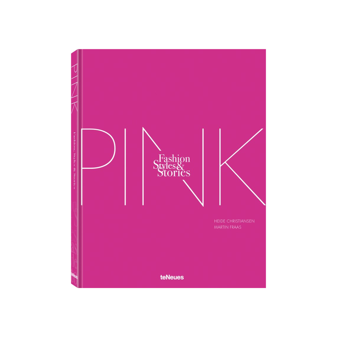 The Pink Book: Fashion, Styles & Stories