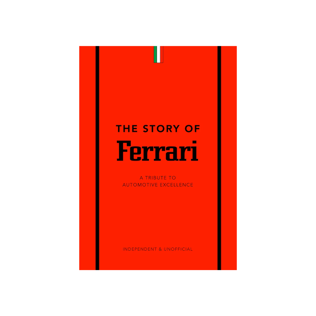 The Story of Ferrari Book