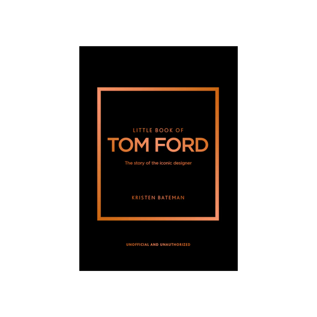 Little Book of Tom Ford