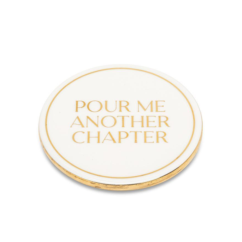 Pour Me Another Chapter Coaster
