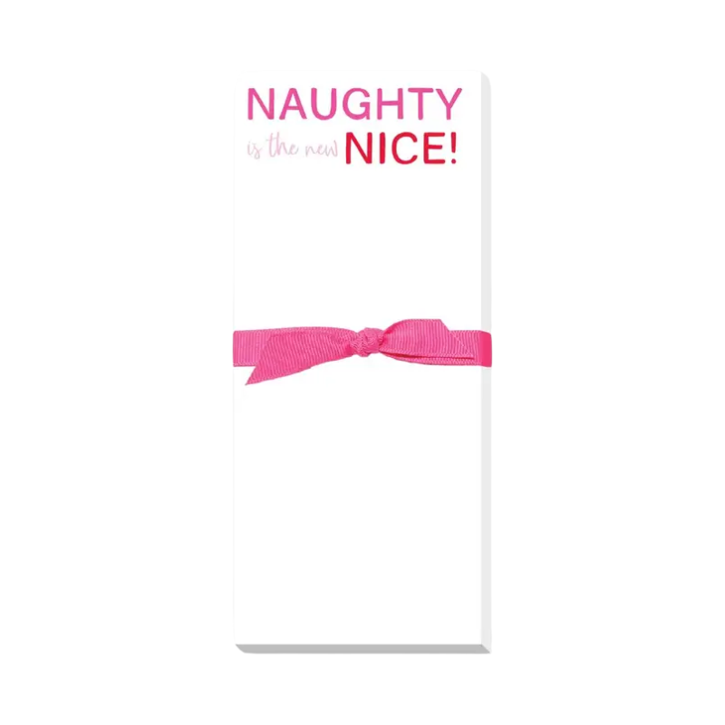 Naughty Is The New Nice Skinnie Notepad