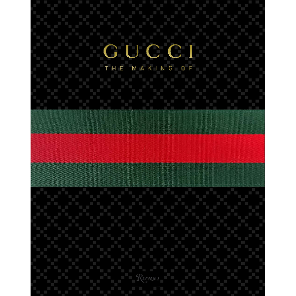 Gucci : The Making Of Coffee Table Book