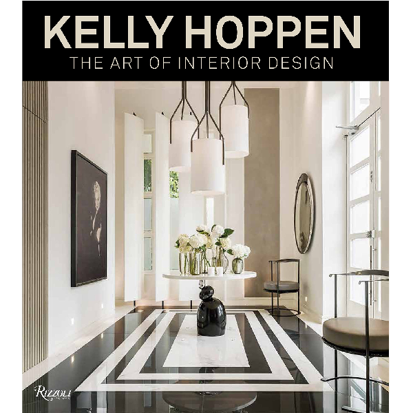 Kelly Hoppen : The Art of Interior Design Coffee Table Book