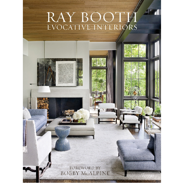 Ray Booth : Evocative Interiors Book