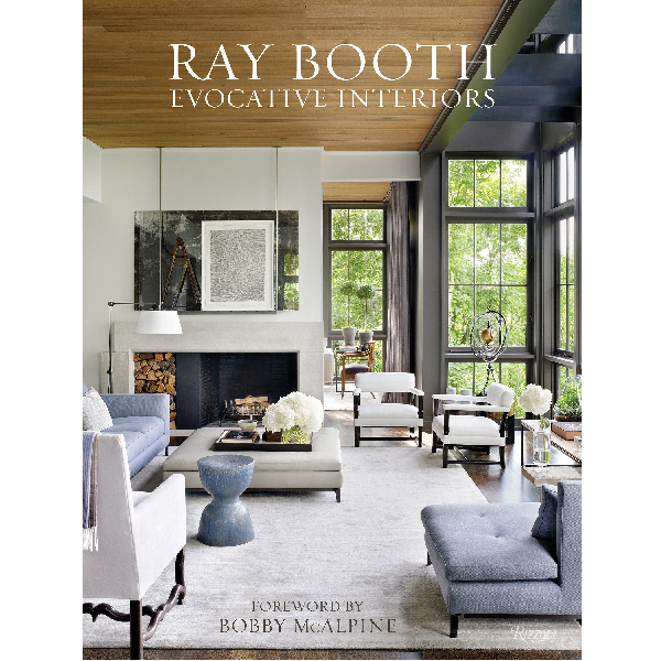 Ray Booth : Evocative Interiors Coffee Table Book