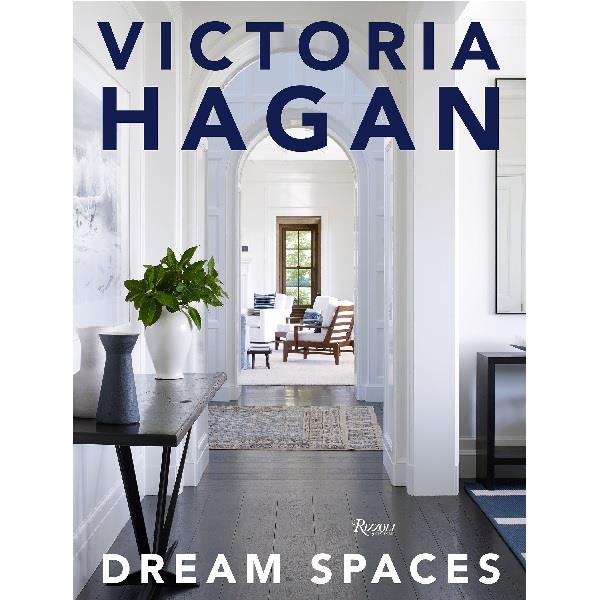 Victoria Hagan : Dream Spaces Book