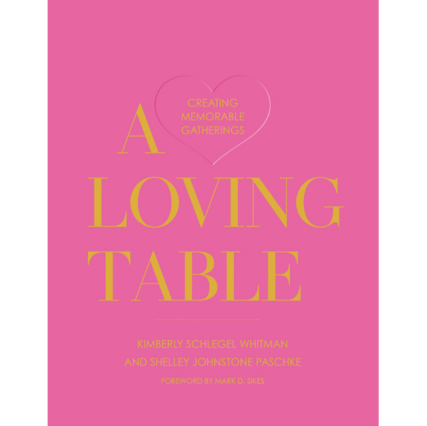 A Loving Table Coffee Table Book