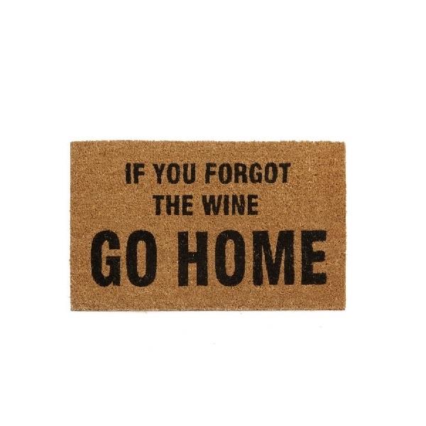 No Wine Go Home Doormat